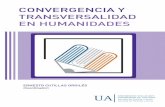 ERNESTO CUTILLAS ORGILÉS CONVERGENCIA Y …rua.ua.es/dspace/bitstream/10045/74187/1/Convergen... · (Alicante, 6 y 7 de abril de 2017) Coordinador: Ernesto Cutillas Orgilés. COMITÉ