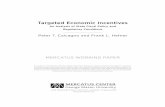 Peter T. Calcagno and Frank L. Hefner · Targeted Economic Incentives An Analysis of State Fiscal Policy and Regulatory Conditions Peter T. Calcagno and Frank L. Hefner MERCATUS WORKING