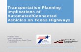Transportation Planning Implications of Automated ...ctr.utexas.edu/...0-6848-Transportation-Planning-Implications-of-AV-C… · Transportation Planning Implications of Automated/Connected
