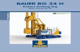 BAUER BG 24 H · The Rotary drilling rig BG 24 H PremiumLine (BT 75) 1 Undercarriage 2 Upper carriage 3 Main winch 4 Auxiliary winch 5 Crowd winch 6 Kinematic system 7 Mast 8 Masthead