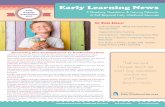 Early Learning News...National Credentialing Program. The CDA Program is designed to assess and credential early childhood education professionals. The Council recognizes and credentials