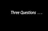 Three Questions › wp-content › ... · The Mess Management Manual . . . “All scripture is God-breathed and is useful for teaching, rebuking, correcting and training in righteousness,