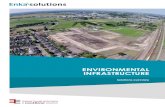 ENVIRONMENTAL INFRASTRUCTURE - Enka Solutions...Our solutions for all your environmental infrastructure needs 6 Applications 1. SUDS Green landscaping and water retention ponds 8 2.