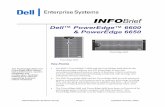 INFOBrief - Dell · 2005-09-02 · Power, hot-plug SCSI hard drives, Hot plug / redundant fans, hot plug PCI slots Allows power supply, fans, and PCI card replacement without bringing