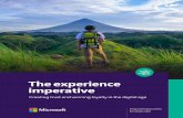 The experience imperative · 2018-10-29 · human-centered design principles to create value at every touchpoint, increase satisfaction and loyalty, and, ultimately, maximize customer