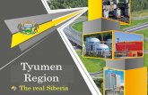 presentation of investment potential of the Tyumen ... - Invest in … · flights to Moscow daily- The flight time to Moscow is 2 hours and 40 minutes- WHAT IS THE TYUMEN REGION?