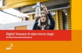 2019 Global Treasury Benchmarking Survey - PwC PwC Global... · clear positive impacts on the well-being of the Treasury workforce, ... data from across the enterprise as the foundation