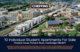 10 Individual Student Apartments For Sale · 2019-09-30 · 10 Individual Student Apartments For Sale Purbeck House, Purbeck Road, Cambridge CB2 8HY An opportunity to acquire a substantial