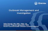 Outbreak Management and Investigationpublichealth.lacounty.gov/acd/docs...Objectives • Recognize unusual infections or disease occurrences that require action • List steps to begin