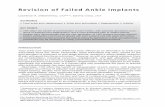 Revision of Failed Ankle Implants › pdf › revisionfailedtar.pdfREVISIONAL PROCEDURES AND METHODS Henricson and coworkers 13 proposed the application of definitions to follow-up