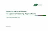 6. KKS-Specialised-Surfactants-for-Cleaning-applications ... › media › documents › belgium › ...Title: Microsoft PowerPoint - 6. KKS-Specialised-Surfactants-for-Cleaning-applications_Aug2019.pptx