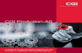 CGI ProAction-AS · (via timesheets, incidents, requests, work breakdowns, etc.) and from different applications, which is then used by ... such as visual boarding, team roles (e.g.,