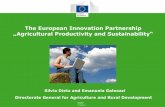 The European Innovation Partnership „Agricultural …ec.europa.eu/eip/agriculture/sites/agri-eip/files/pres02...The European Innovation Partnership „Agricultural Productivity and