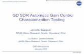 GD SDR Automatic Gain Control Characterization …...July 20, 2012 • Installed on ISS August 7, 2012 • Checkout and Commissioning is in progress National Aeronautics and Space