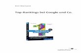 Top-Rankings bei Google und Co. · Inhalt 5 Inhalt 1 Sind Sie bereit für SEO? – Praxis 11 2 Google – Geliebt, gehasst und vergöttert! 17 2.1 Brauche ich Google?..... 18 2.1.1