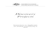 Discovery Projects - Deakin › __data › assets › pdf_file › 0011 › 301601 … · Discovery Program; Part C. provides specific rules for . Discovery Projects. for funding