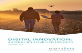 DIGITAL INNOVATION · 1.2 Digital innovation is an essential ingredient to Australia’s continued prosperity 10 1.3 The economic value of digital innovation in advanced economies