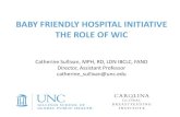 BABY FRIENDLY HOSPITAL INITIATIVE THE ROLE OF WIC · Breastfeeding mothers who received free formula samples at discharge were less likely to still be breastfeeding at one month (78%