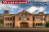 Dear Parent/Carer...Dear Parent/Carer Last autumn you received the Westwood College prospectus which we hope provided you with some useful information. We are very pleased you have