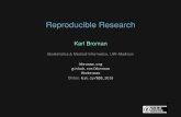 Reproducible Research - Biostatistics and Medical Informatics › ... › repro_research_RDS2015.pdf · 2015-11-16 · Reproducible Research Author: Karl Broman Created Date: 11/16/2015