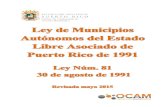 LEY DE MUNICIPIOS AUTÓNOMOS - Microjuris.com...Arroyo Hon. Eric Bachier Román Hon. Francisco González Berríos (787) 839-3500 (787) 839-3500 Barceloneta ... Canóvanas Hon. Lorna