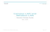 Campus LAN and Wireless LAN Solution Design Guide...Cisco CleanAir is a purpose-built spectrum intelligence solution designed to proactively manage the non-Wi-Fi interference in the