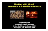 Heating with Wood: Vermont’s Renewable Resource › Media › Default › bbd › 2009 › do… · Wood Boiler Issues • Boilers cycle in response to aquastats and thermostats