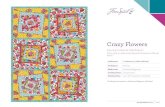 Crazy Flowers - FreeSpirit Fabrics · Crazy Flowers Featuring Confettis by Odile Bailloeul A fun quilt to make using beautiful bouquets of flower fabric. Collection: Confettis by