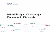 MailUp Group Brand Book€¦ · People Moodboard Other Moodboard Instagram Template for Portraits. 2020 ed Br 01 01 Logo Section. 2020 ed Br 02 The Logo Centered Version ... put stuff