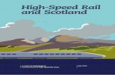 High-Speed Rail and Scotlandinstitutions addressing questions on infrastructure, high-speed rail and transport policy But since outputs and outcomes for higher-speed, more competitive,