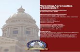 Wyoming Aeronautics Commission - Wyoming Legislature · W.S. 10-3-101 (a) and (b) created the Wyoming Aeronautics Commission and ... chances of mistakes with loan processing, payment,