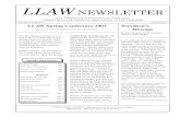 LLAW PAGE 1 NEWSLETTER - Chapters - AALLchapters.aallnet.org/llaw/publications/briefs/newssum01.pdfPlacement Diane Duffey 414/271-0900 dduffey@habush.com Program Amy Bingenheimer Connie