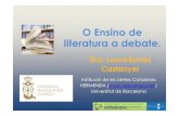 O O EnsinoEnsinode literatura a literatura a debatedebate..consellodacultura.gal/mediateca/extras/Santiago_2015_ORAL_Laura … · O O EnsinoEnsinode literatura a literatura a debatedebate..