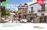 EXPERIENCE Poble Espanyol de Barcelona...In 2016 the Poble Espanyol began a profound pro-cess of renewal that has led to a clear improvement in its technological aspects and in terms