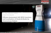 Efficient Automated UHF-RFID Inventory and Localization of ... · 3| 2016-10-27 Johannes.Trabert@MetraLabs.com Worldwide… 2007 First interactive shopping robot 2009 First clean