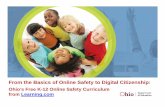 From the Basics of Online Safety to Digital Citizenship Stoll...From the Basics of Online Safety to Digital Citizenship: Ohio’s Free K-12 Online Safety Curriculum from Learning.com