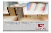 Graduate Student Handbook...registered dietitian nutritionist professionals who are prepared to practice clinical and community nutrition and advance the science and practice of dietetics