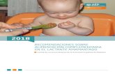 RECOMENDACIONES SOBRE ALIMENTACIÓN COMPLEMENTARIA … · 2018-05-30 · Recomendaciones sobre alimentación complementaria en el lactante amamantado Comité de Lactancia Materna
