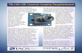 The AOST TSL1401R-EVM/Parallax - RobotShop · 2009-09-07 · The TSL1401-DB includes the AOST TSL1401R 128-pixel sensor chip, a .9mm7 focal length imaging lens, and control electronics
