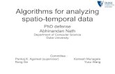 Algorithms for analyzing spatio-temporal dataabhinath/defense_slides.pdfAlgorithms for analyzing spatio-temporal data PhD defense Abhinandan Nath Department of Computer Science Duke
