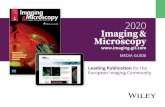 2020 Imaging & Microscopy - Wiley-VCH · Editorial Deadline 27.01.2020 03.04.2020 19.06.2020 25.09.2020 FAIRS AND EXHIBITIONS Focus On Microscopy Osaka, Japan 05.–08.04.2020 European