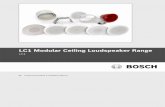 LC1 Modular Ceiling Loudspeaker Range Bosch Security Systems B.V. Product Information & Installation