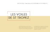 LES VOILES DE ST TROPEZ - voiles de Saint-Tropez.pdf · PDF file LES VOILES DE ST TROPEZ «SAVE THE DATE» | 18ème édition | DU 30 SEPTEMBRE AU 8 OCTOBRE 2017. 300 VOILIERS ENGAGÉS