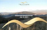 INVESTOR PRESENTATION July 18, 2017 - Tethyan Resources · INVESTOR PRESENTATION July 18, 2017. Disclosure ... contoured copper in soil results highlight the mineralised area, IP