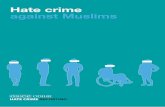 Hate crime against MuslimsMuslim communities across the OSCE region are the victims of rhetoric that often associates them with terrorism and extremism, or portrays the presence of