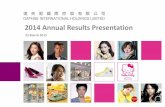 2014 Annual Results Presentation - TodayIR · Strong Digital Brand Equity 8 Daphne is the only local brand among top 5 in aidu’s brand digital equity survey (品牌數字資產
