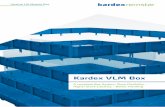Kardex VLM Box › fileadmin › user_upload › kardex-rem… · The Kardex VLM Box is designed for Kardex Remstar Vertical Lift Module, making an already efficient storage solution