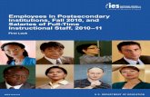 Employees in Postsecondary Institutions, Fall 2010, and Salaries … · 2011-11-15 · IPEDS 2010-11 . Participation in IPEDS was required for institutions and administrative offices