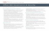 Office 365 Governance & Securityavepointcdn.azureedge.net/...overview/...Overview.pdf · Azure Active Directory will detect deactivated owner accounts to kick off a new election process