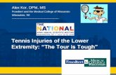 Froedtert and the Medical College of Wisconsin Milwaukee ... NATIONAL 2018- Tennis.pdf · resident, a podiatrist in private practice, a podiatrist in a multi-specialty clinic, a podiatrist